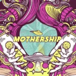 MOTHERSHIP Lisbon – Weekly Thursday party at Temple Club by Freaky Fiction & Visionaries. Psychedelic artwork with UFO and cosmic theme.